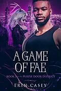 E-Book (epub) A Game of Fae von Erin Casey