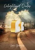 E-Book (epub) Enlightened Quotes von Lens Georges