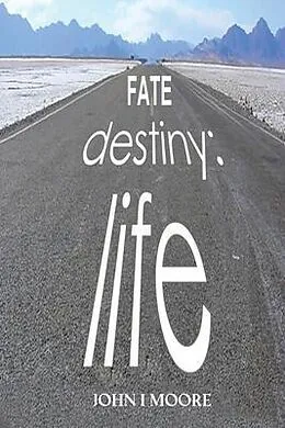 E-Book (epub) FATE-DESTINY-LIFE von John Moore