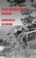 E-Book (epub) Scorpion Room von Arnold Ulrike