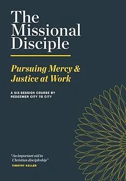 E-Book (epub) The Missional Disciple von Redeemer City to City