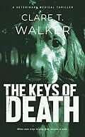 E-Book (epub) The Keys of Death von Clare Walker