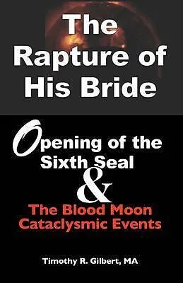 E-Book (epub) The Rapture of His Bride von Timothy Gilbert