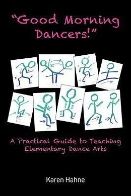 ePUB "Good Morning Dancers!" von Karen Hahne