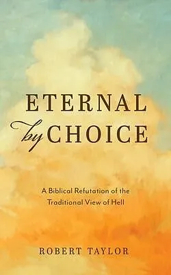 E-Book (epub) Eternal by Choice von Robert Taylor