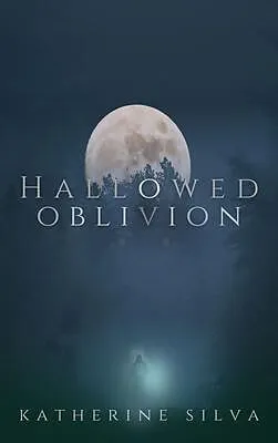 E-Book (epub) Hallowed Oblivion von Katherine Silva