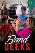 E-Book (epub) Band Geeks von Lara Hope Hayes