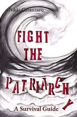 E-Book (epub) Fight the Patriarchy von Nikki de Mars