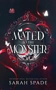 Couverture cartonnée Mated to the Monster de Sarah Spade