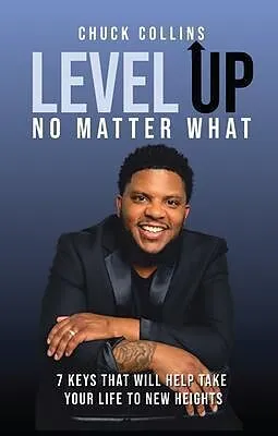 E-Book (epub) Level Up No Matter What von Chuck Collins