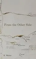 E-Book (epub) From the Other Side von K. Walter