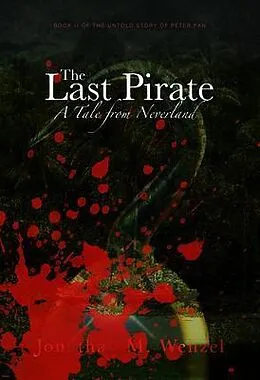 E-Book (epub) The Last Pirate von Jonathan Wenzel