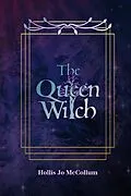 E-Book (epub) The Queen Witch von Hollis Mccollum