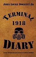 E-Book (epub) Terminal Diary 1918 von John Locke Doggett Jr