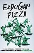Kartonierter Einband Erdogan Pizza von John Carroll Dolan