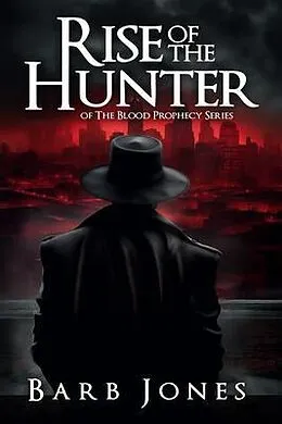 E-Book (epub) Rise of the Hunter von Barb Jones
