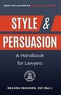 E-Book (epub) Style & Persuasion - A Handbook for Lawyers von Nelson Johnson