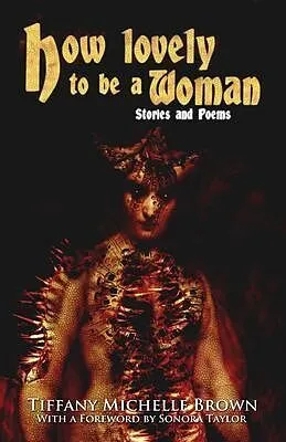 E-Book (epub) How Lovely To Be a Woman von Tiffany Michelle Brown
