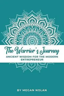 E-Book (epub) The Warrior's Journey von Megan Nolan