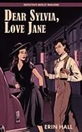 E-Book (epub) Dear Sylvia, Love Jane von Erin Hall