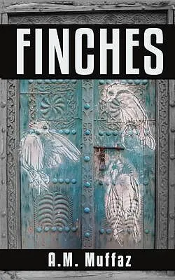 E-Book (epub) Finches von A. M. Muffaz