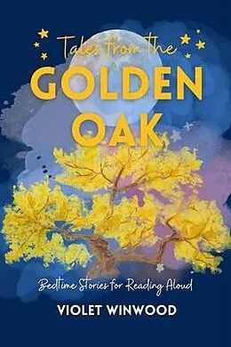 E-Book (epub) Tales from the Golden Oak von Violet Winwood