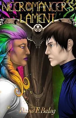 E-Book (epub) Necromancer's Lament von David F Balog