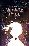 E-Book (epub) Wayward Stars von Clare Bohning