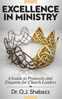 E-Book (epub) Excellence In Ministry von O. J. Shabazz