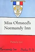 E-Book (epub) Miss Olmsted's Normandy Inn von Pamela Lee