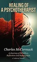E-Book (epub) Healing of a Psychotherapist von Charles C McCormack