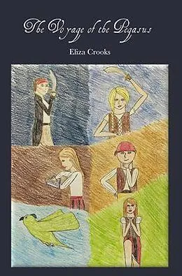 E-Book (epub) The Voyage of the Pegasus von Eliza Crooks