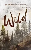 E-Book (epub) Wild an Anthology of Poetry von