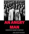 E-Book (epub) An Angry Man von Joel Scott Woods