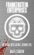 E-Book (epub) Frankenstein Enterprises von Max D. Stanton