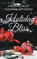 E-Book (epub) Holiday Bliss von K. McCoy, Mo Flames, E. A. Noble