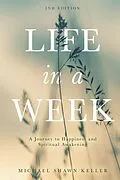 E-Book (epub) Life in a Week von Michael S Keller