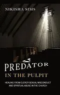 E-Book (epub) Predator In The Pulpit von Nikisha Sims