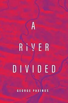 E-Book (epub) A River Divided von George Paxinos