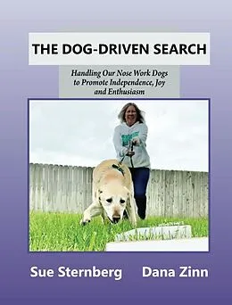 E-Book (epub) The Dog-Driven Search von Sue Sternberg, Dana Zinn