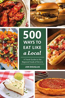 eBook (epub) 500 Ways to Eat Like a Local de Jon Douglas