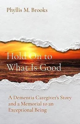 E-Book (epub) Hold On to What Is Good von Phyllis M. Brooks