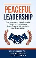 E-Book (epub) Peaceful Leadership von Jeremy Pollack, Luke Wiesner, Sara Jeckovich