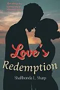 E-Book (epub) Love's Redemption von Sharhonda L Sharp