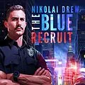 E-Book (epub) The Blue Recruit von Robert E Livingston