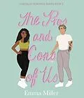 E-Book (epub) The Pros and Cons of Us von Emma Miller
