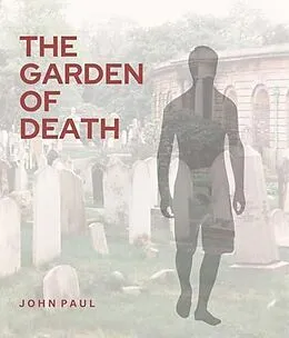 E-Book (epub) The Garden of Death von John Paul