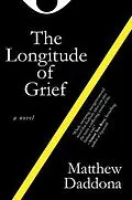 E-Book (epub) The Longitude of Grief von Matthew Daddona