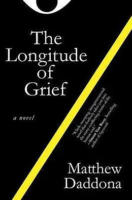 E-Book (epub) The Longitude of Grief von Matthew Daddona