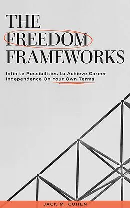 E-Book (epub) The Freedom Frameworks von Jack Cohen